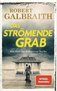 Das strömende Grab: Ein Fall für Cormoran Strike - Rober... | Buch | Zustand gut