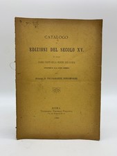 Catalogo di edizioni del secolo XV le quali fanno parte biblioteca Boncompagni