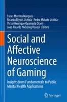 Lucas Murrins Marques (U. A.) | Social And Affective Neuroscience Of Gaming