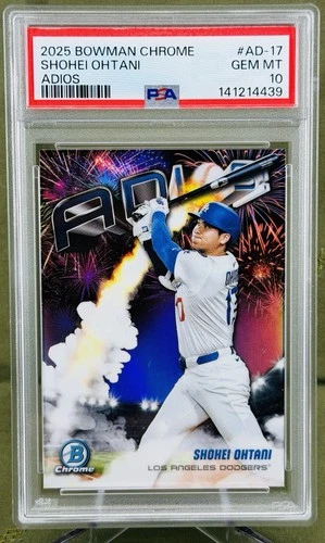 2025 Bowman Chrome ADIOS! #AD-17 Shohei Ohtani Dodgers PSA 10