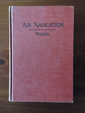 Air Navigation - P. V. H. Weems (Hardcover, Illustrated, 1943)
