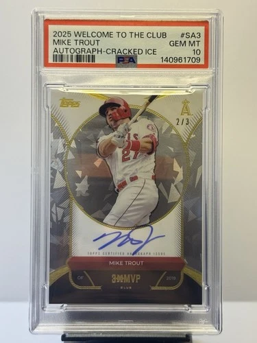 2025 Topps Welcome To The Club Mike Trout Auto Cracked Ice /3 PSA 10 Pop 1 Rare