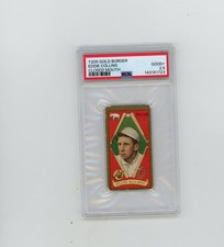 1911 T205 Gold Border PSA 2.5  Eddie Collins Mouth Closed- Nice/New Grade