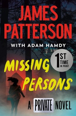 Missing Persons: A Private Novel (A Private Novel, 1)