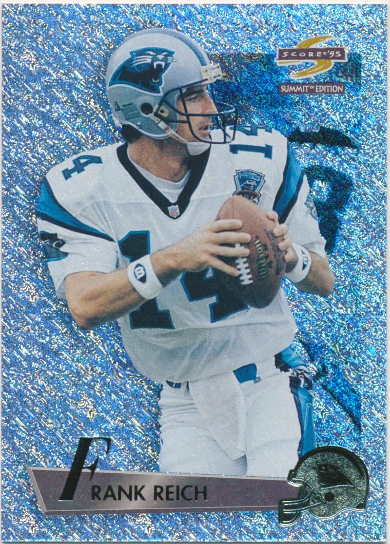 1995 Score Summit #14 Frank Reich Carolina Panthers Ground Zero Parallel