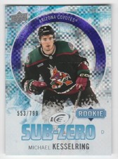 HOCKEY NHL 23/24 UD ICE SUB=ZERO MICHAEL KESSELRING 553/799 ARIZONA ROOKIE#SZ=36