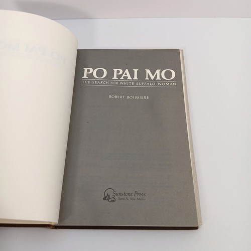 Po Pai Mo (SIGNED 1st Ed.) The Search for White Buffalo Woman, Robert Boissiere - Picture 15 of 23