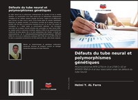 Helmi Y. Al Farra | DéFauts Du Tube Neural Et Polymorphismes GéNéTiques | Buch