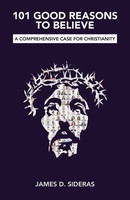 James D. Sideras | 101 Good Reasons To Believe | Taschenbuch | Englisch (2018)