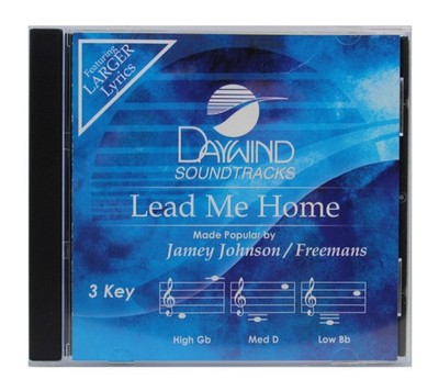 Lead Me Home Made Popular by Jamey Johnson/Freemans NEW CD Accompaniment