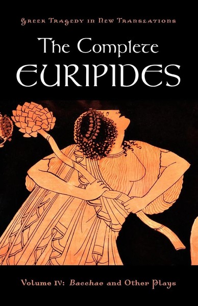 The Complete Euripides, Volume Iv Bacchae And Other Plays Euripides Taschenbuch-image