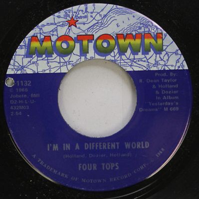 Soul 45 Four Tops - I'M In A Different World / Remember When On Motown
