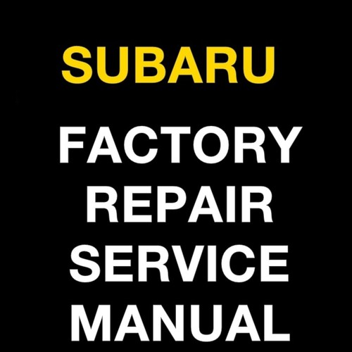 SUBARU LEGACY OUTBACK 2004 2005 2006 2007 SERVICE REPAIR MANUAL