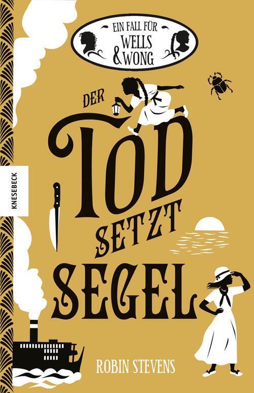Thumbnail - Der Tod Setzt Segel | Der Neunte Fall Für Wells & Wong | Robin Stevens