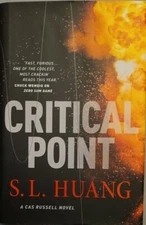 Cas Russell Ser.: Critical Point by S. L. Huang (2020, Mass Market)