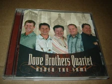 Dove Brothers Quartet - Never the Same CD SIGNED by all 4 2006 gospel
