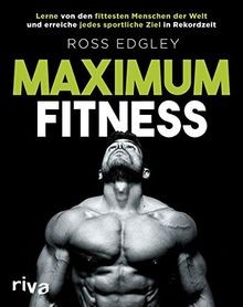 Maximum Fitness: Lerne von den fittesten Menschen d... | Buch | Zustand sehr gut