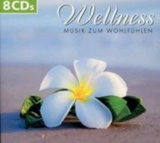 Wellness-Musik zum Wohlf hlen CD 