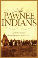 THE Pawnee Indians George E. Hyde Taschenbuch Einband - Flex.(Paperback) 2007