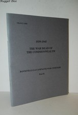 War Dead of Commonwealth Banneville-La-Campagne War Cemetry Part III 1939 - 1945