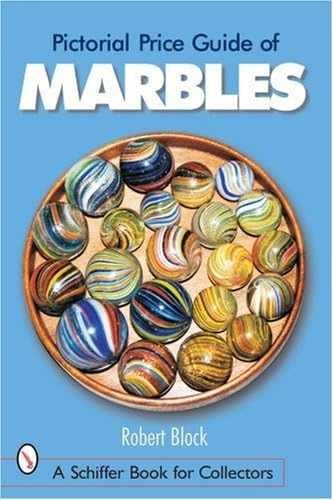 Pictorial Price Guide of Marbles - Paperback, by Robert S. Block - Good - Bild 1 von 1