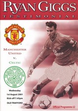 MANCHESTER UNITED v Celtic (Ryan Giggs Testimonial) 2001/2002
