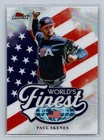 2026 Topps Finest - #WF-2 PAUL SKENES - WORLDS FINEST REFRACTOR PIRATES