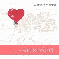 Sabine Stemp | Herzerldorf | Taschenbuch | Deutsch | epubli | EAN 9783745061727