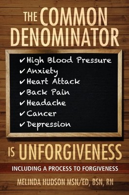 Hudson - Common Denominator is Unforgiveness  Process to Forgiveness - - X555z