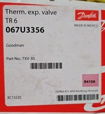 Danfoss Goodman 067U3356 Thermostatic Expansion Valve TR6 No. TXV-30 