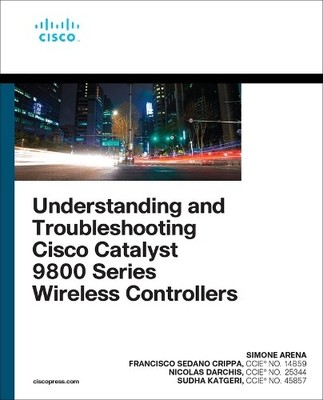 Understanding and Troubleshooting Cisco Catalyst 9800 Se (Paperback) (UK IMPORT)