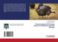Pandian Chinnadurai (U. A.) | Characteristics Of Turkey Semen In Different...