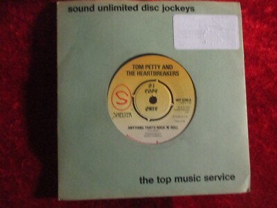 Tom Petty  - Anything that´s Rock ´n´Roll  (1977) UK 7'' PROMO  DJ COPY