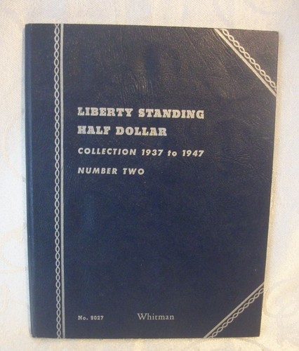 Liberty Standing Half Dollar Collection 1937-1947 Number Two Album 9027