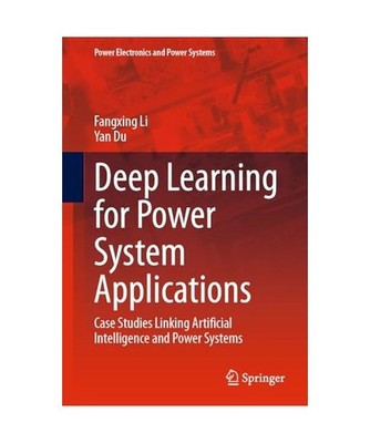 Deep Learning for Power System Applications: Case Studies Linking Artificial Int