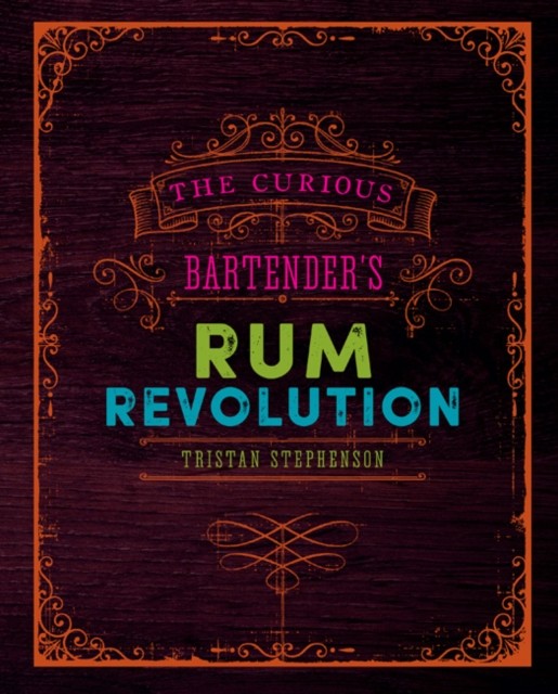 The Curious Bartender's Rum Revolution - Image 9