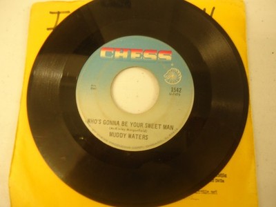 Muddy Waters Who's Gonna Be Your Sweet Man/Baby Please Don't Go 7'' Single 1953