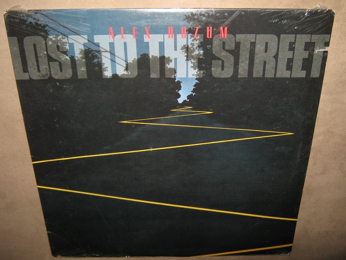 ALEX ROZUM Lost To The Street FACTORY SEALED New Vinyl LP
