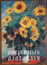 Art Postcard 1999 - "SUNFLOWERS" by Claude Monet (1840-1926, French)