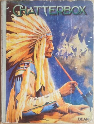 Chatterbox, Dean & Son Ltd c1940s Hardback Book