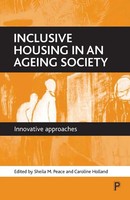 Inclusive Housing In An Ageing Society Innovative Approaches Peace (U. A.) Buch