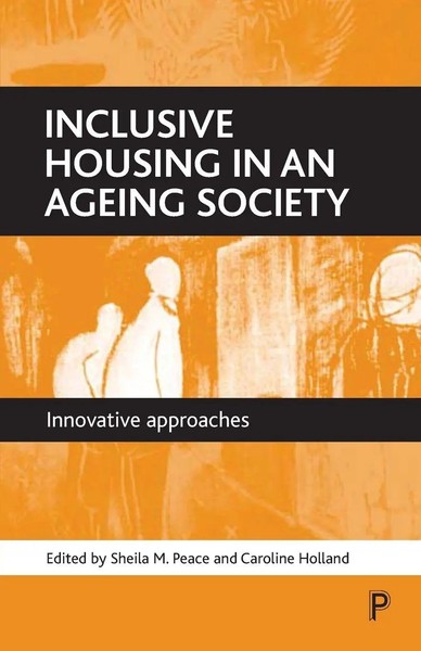 Inclusive Housing In An Ageing Society Innovative Approaches Peace (U. A.) Buch-image