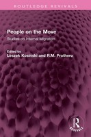 People On The Move | Studies On Internal Migration | Kosi& (U. A.) | Englisch