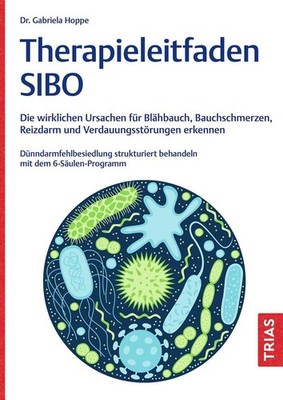 Gabriela Hoppe Therapieleitfaden SIBO