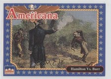 1992 Starline Americana Alexander Hamilton Aaron Burr Hamilton vs Burr #216 0a3