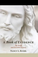 Nancy L. Kuehl | A Book Of Evidence | Buch | Englisch (2013) | Gebunden
