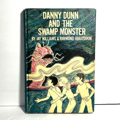 Danny Dunn and the Swamp Monster 1971 Jay Williams Raymond Abrashkin