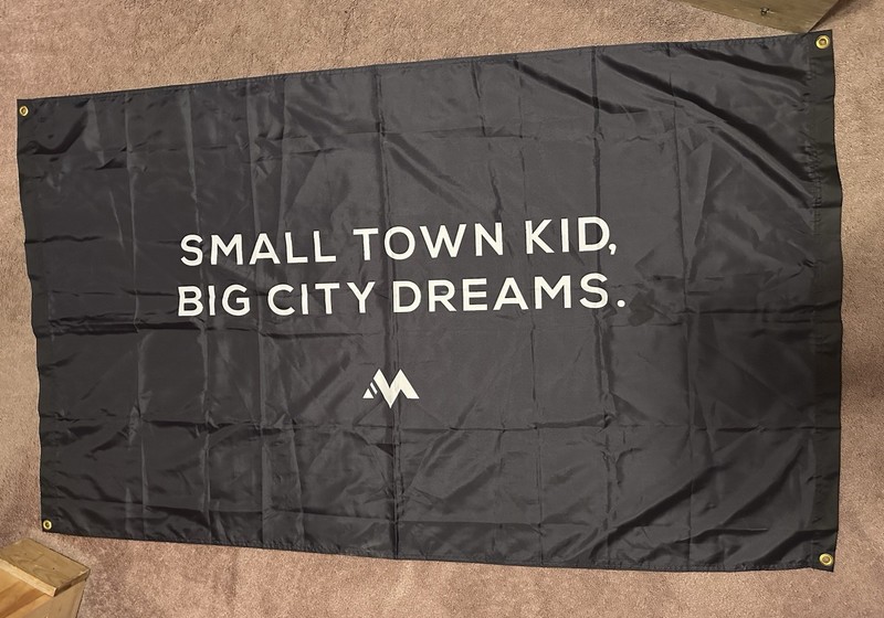 Mentality Black Motivational Flag- "SMALL TOWN KID, BIG CITY DREAMS."