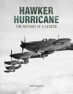 Mike Lepine Hawker Hurricane (Gebundene Ausgabe)