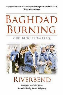 Bagdad Brennt: Mädchenblog Aus Dem Irak Taschenbuch Riverbend